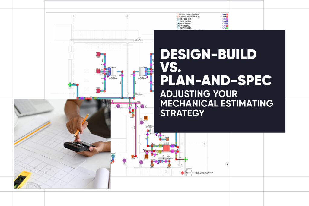 adjusting your mechanical estimating strategy