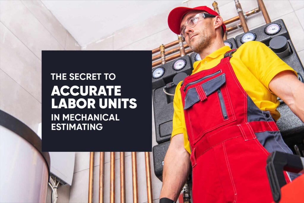 the secret to accurate labor units